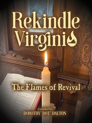 cover image of Rekindle Virginia--The Flames of Revival
